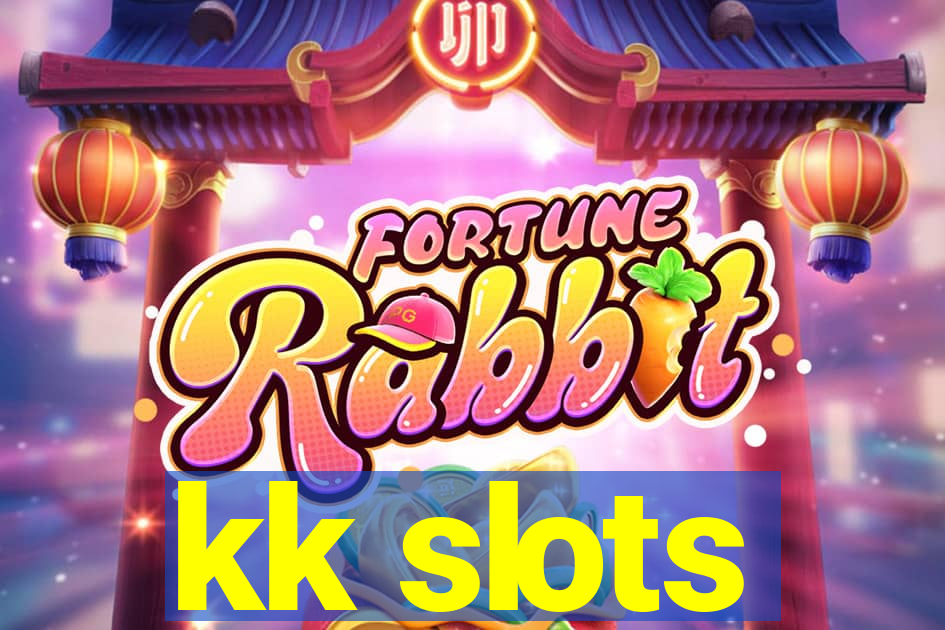 kk slots